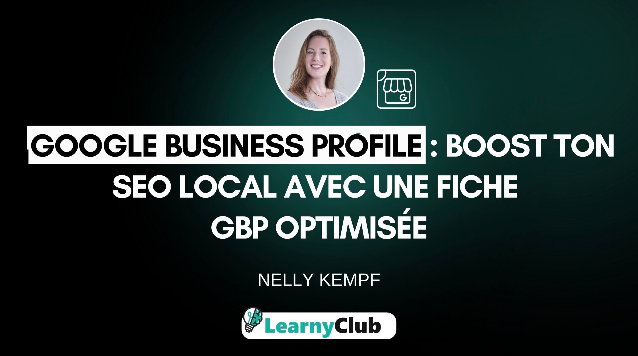 SEO Local : devenez visible avec Google Business Profile