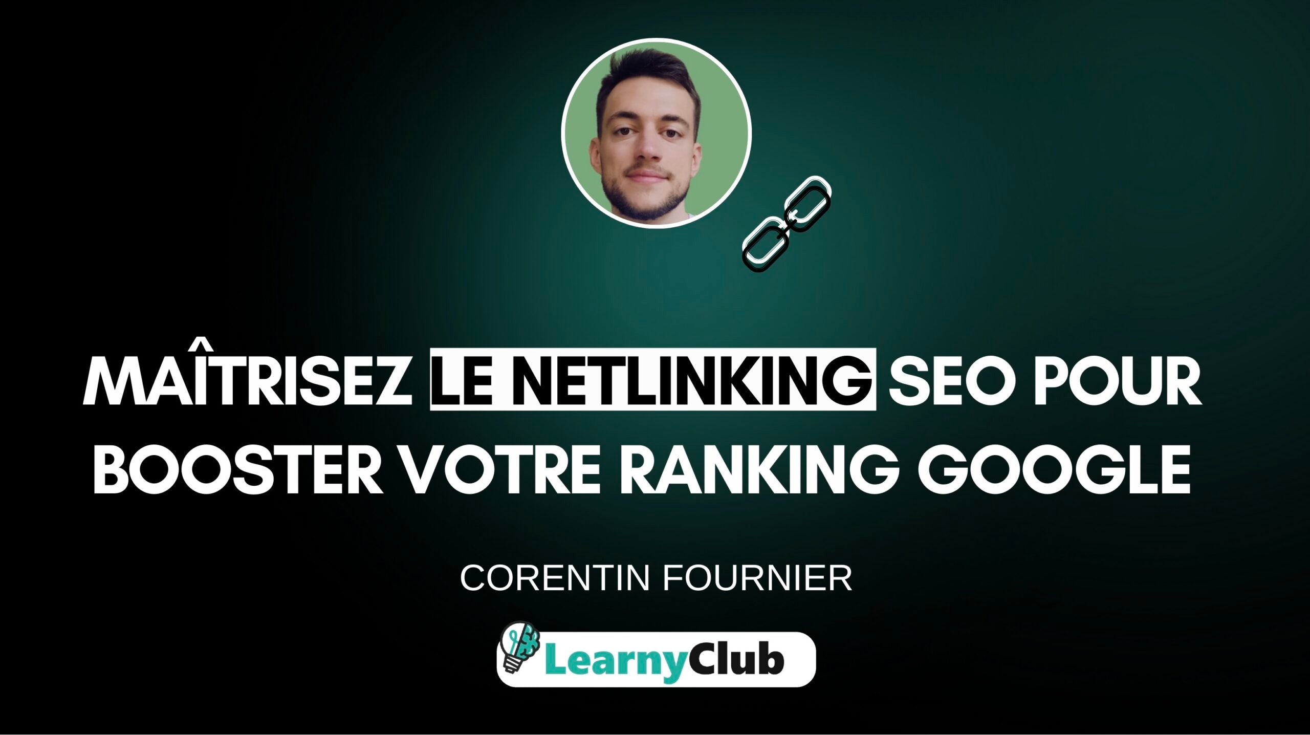 Maîtrisez le netlinking SEO pour améliorer votre ranking Google