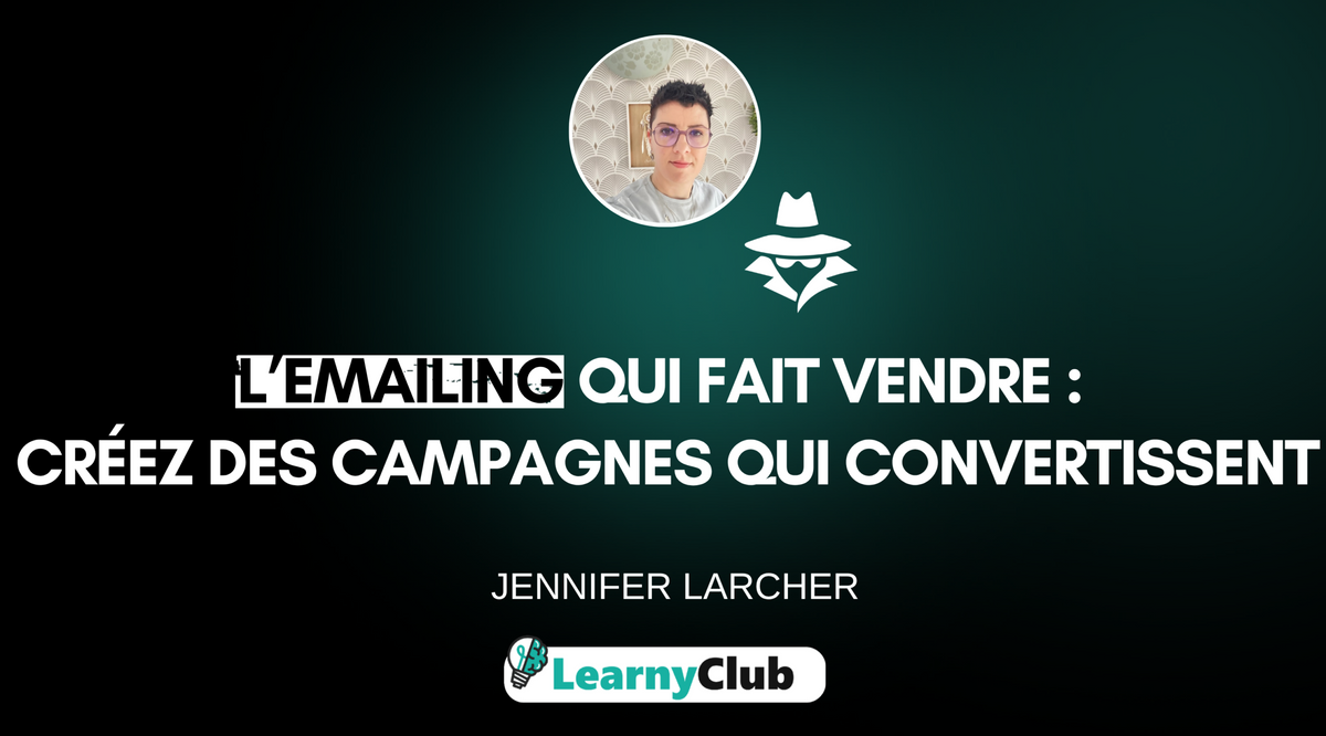 L’emailing qui fait vendre — Jennifer Larcher