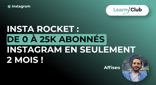 INSTA ROCKET : De 0 à 25k abonnés Instagram en seulement 2 mois !