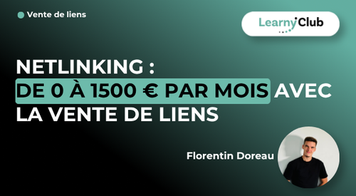 Netlinking : De 0 à 1500 € par mois avec la vente de liens