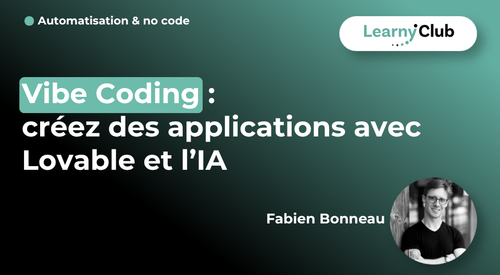Vibe Coding : créez des applications avec Lovable et l’IA