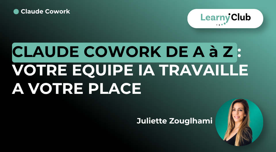 Claude Cowork de A à Z : votre équipe IA travaille à votre place