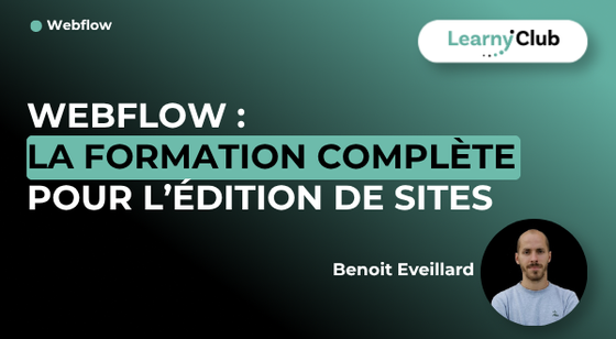 Formation Webflow : La formation complète pour l’édition de sites – LearnyClub
